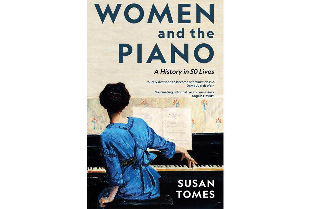 Women and the Piano by Susan Tomes