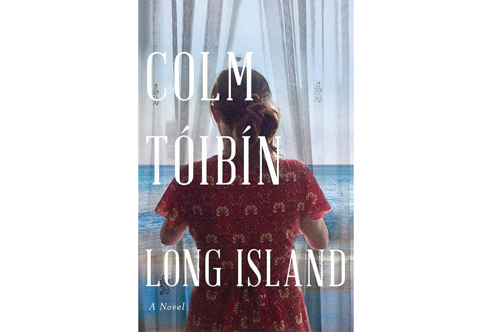 Long Island by Colm Tóibín