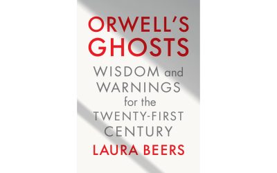 Orwell’s Ghosts by Laura Beers